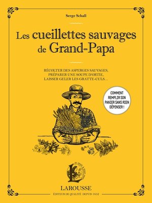 cover image of Les cueillettes sauvages de grand-papa